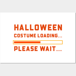 Halloween Costume Loading Funny Design Posters and Art